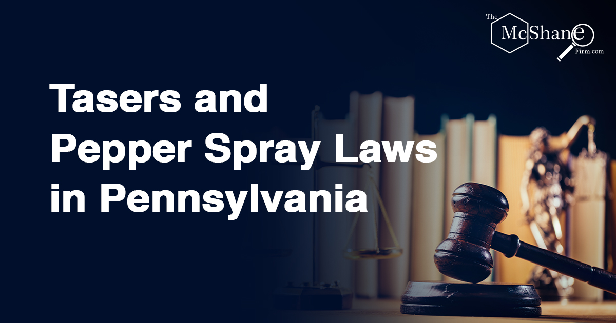 Tasers and Pepper Spray Laws in Pennsylvania