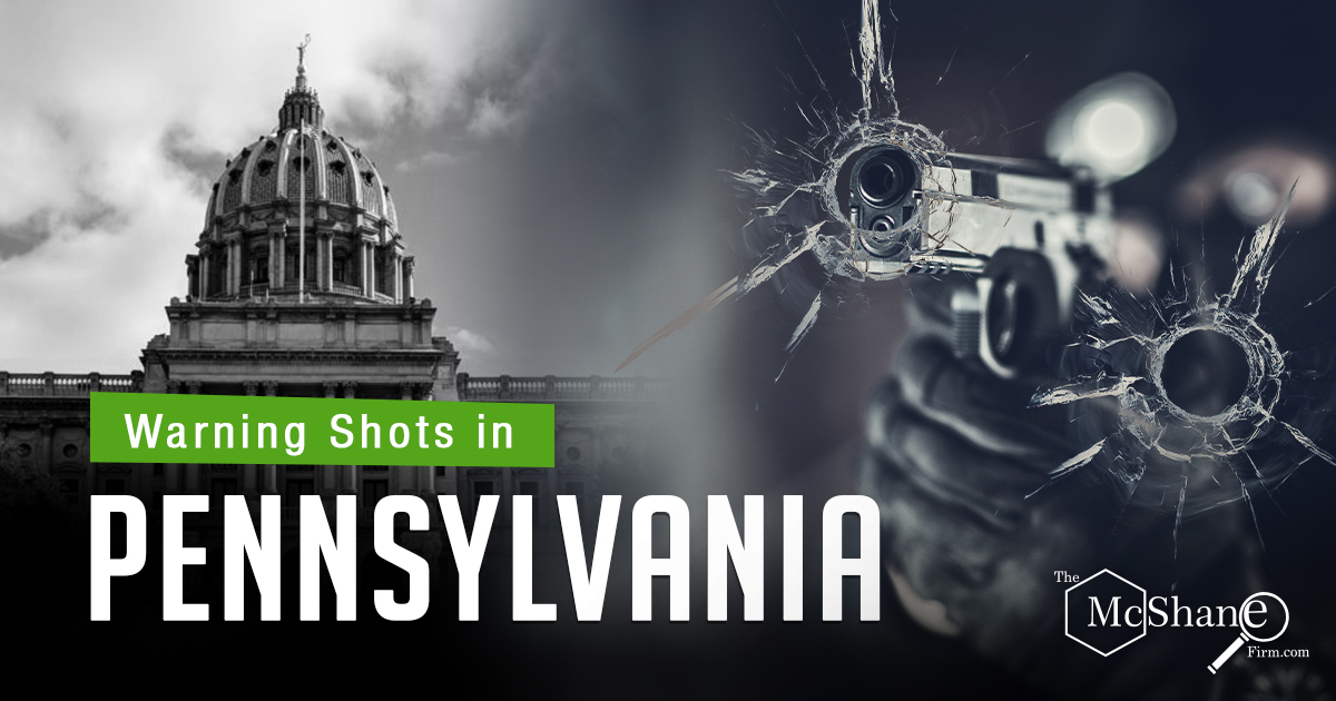 Warning Shots in Pennsylvania
