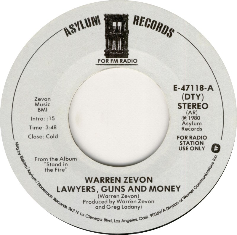 "Lawyers Guns and Money" by Warren Zevon retrieved from http://images.45cat.com on December 17, 2014.